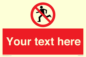 Custom No Running Sign